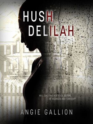 cover image of Hush, Delilah